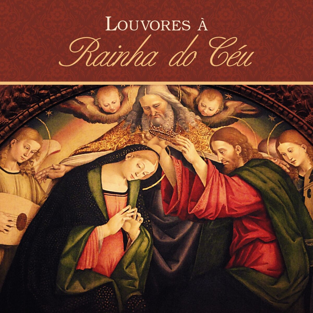 Album cover of Louvores à Rainha do Céu (Coletânea)