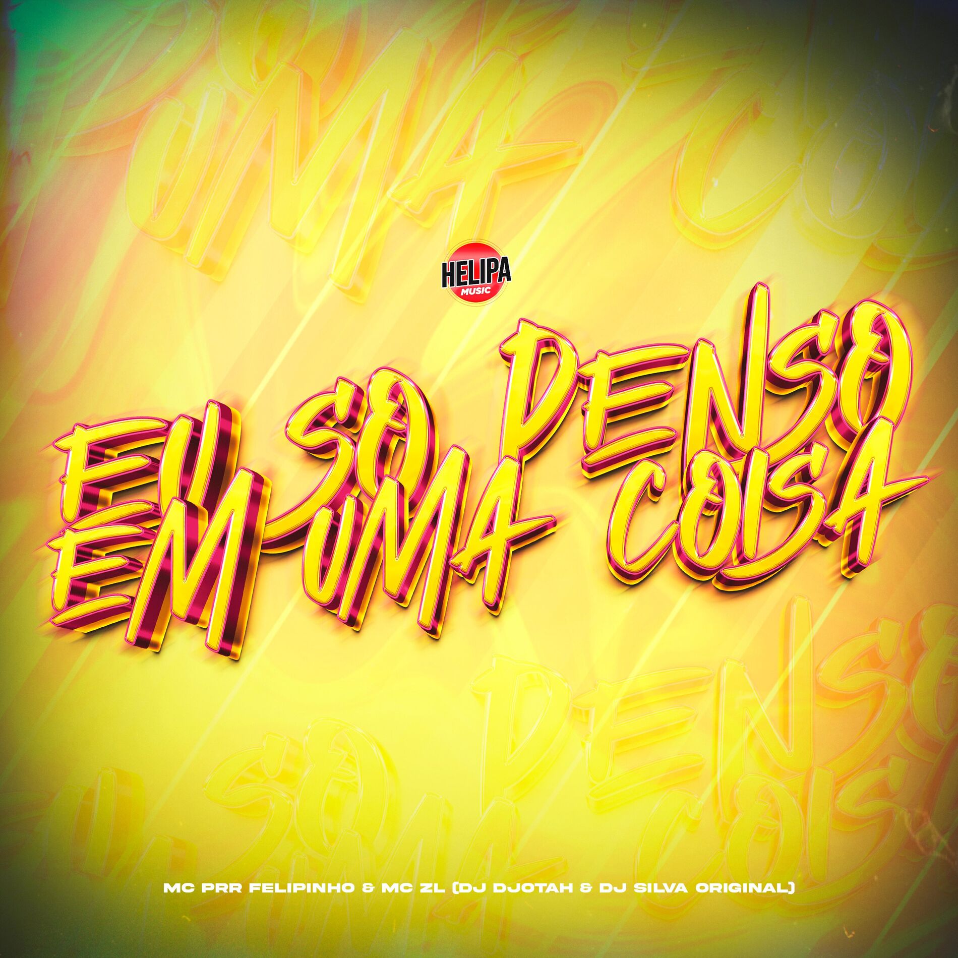 Album cover of Eu Só Penso em uma Coisa