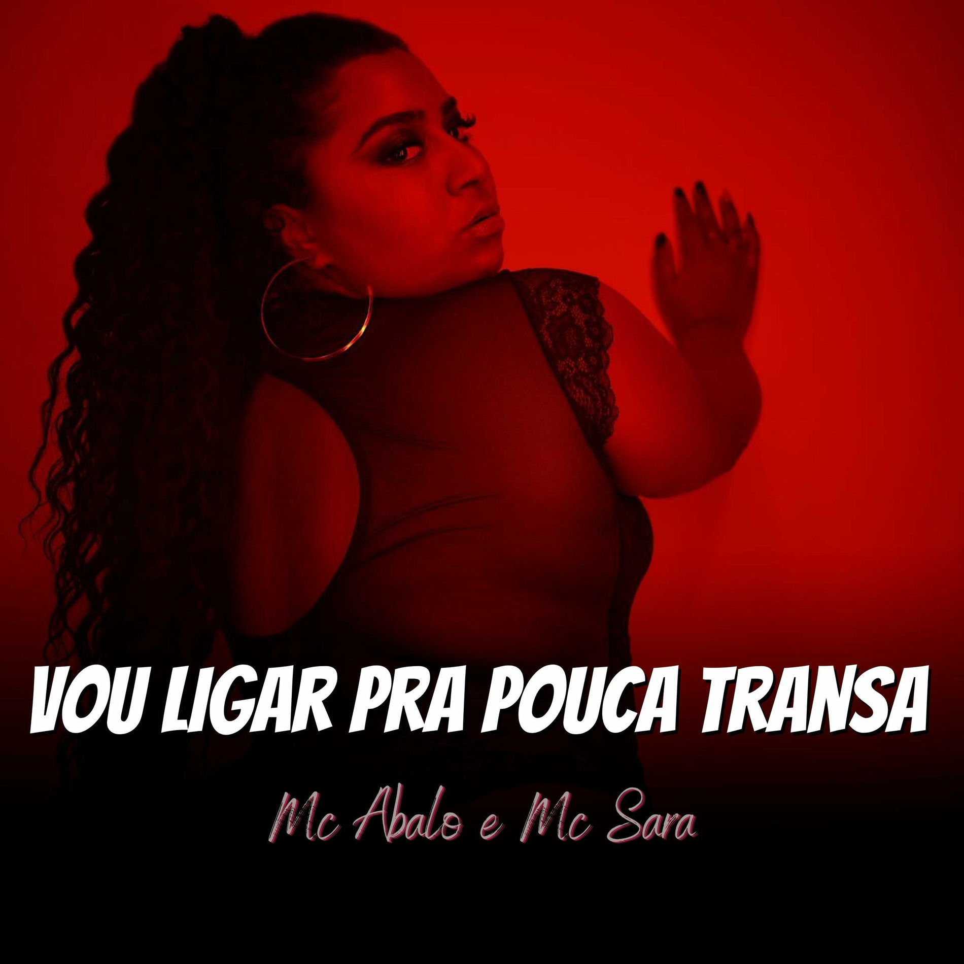 Album cover of Vou Ligar pra Pouca Transa (Bateu Saudade do Meu Ex)