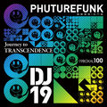 Phuturefunk Sessions - Journey To Transcendence