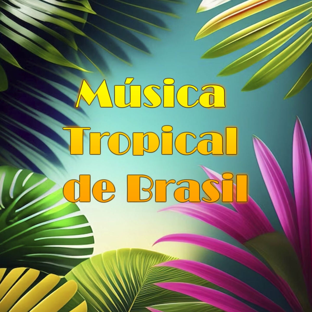 Album cover of Música Tropical de Brasil