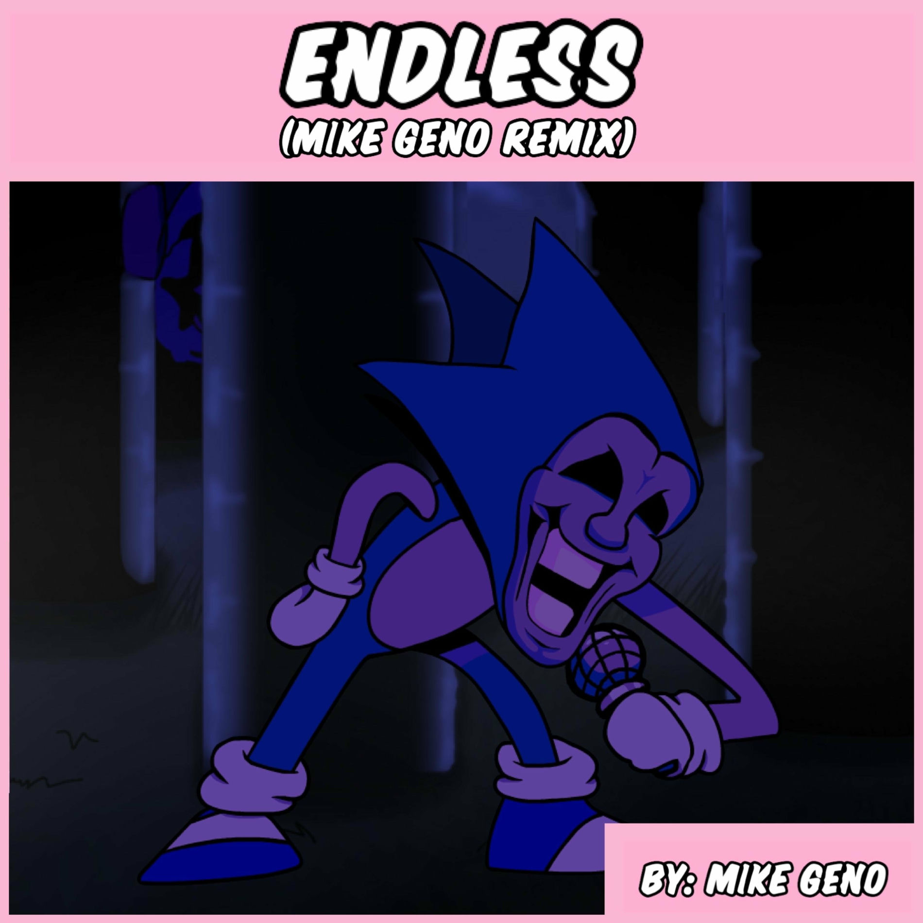 Album cover of Friday Night Funkin': Vs. Sonic.Exe - Endless (Mike Geno Remix)