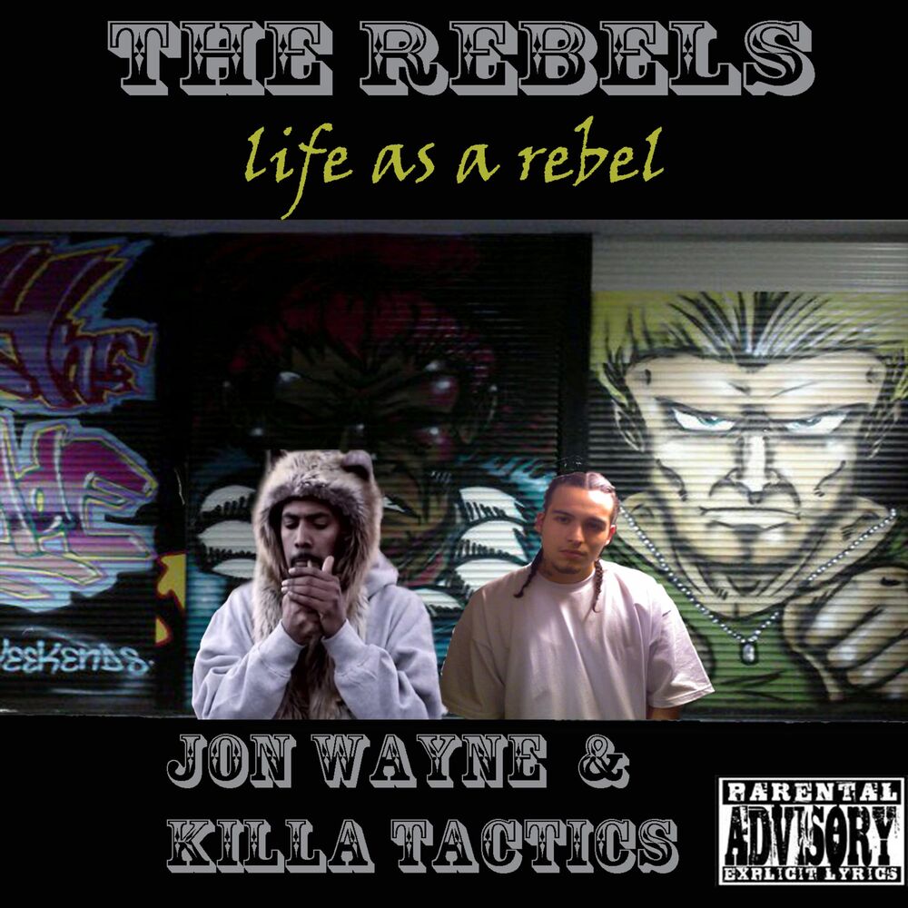 Picture of Life as a Rebel