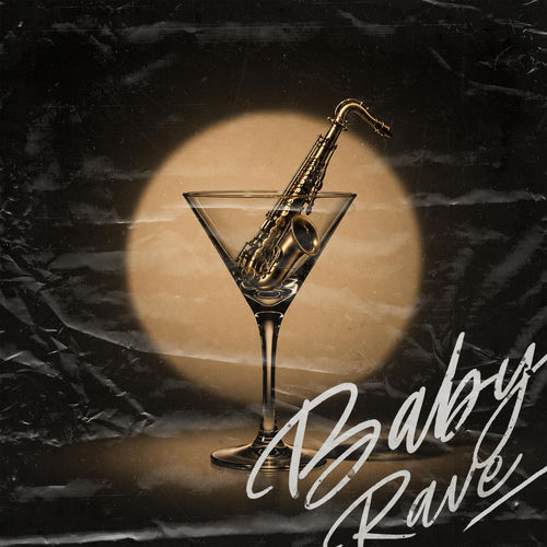 Baby Rave (Radio Edit)