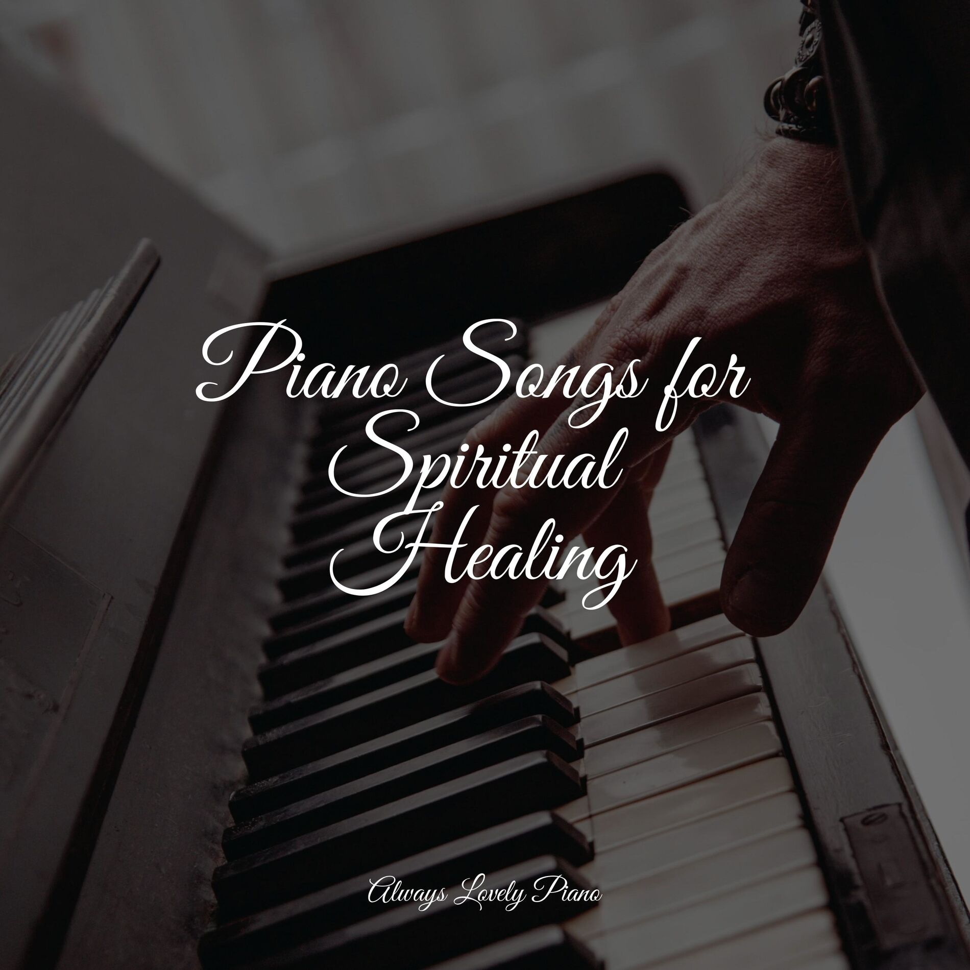 Album cover of Piano Songs for Spiritual Healing
