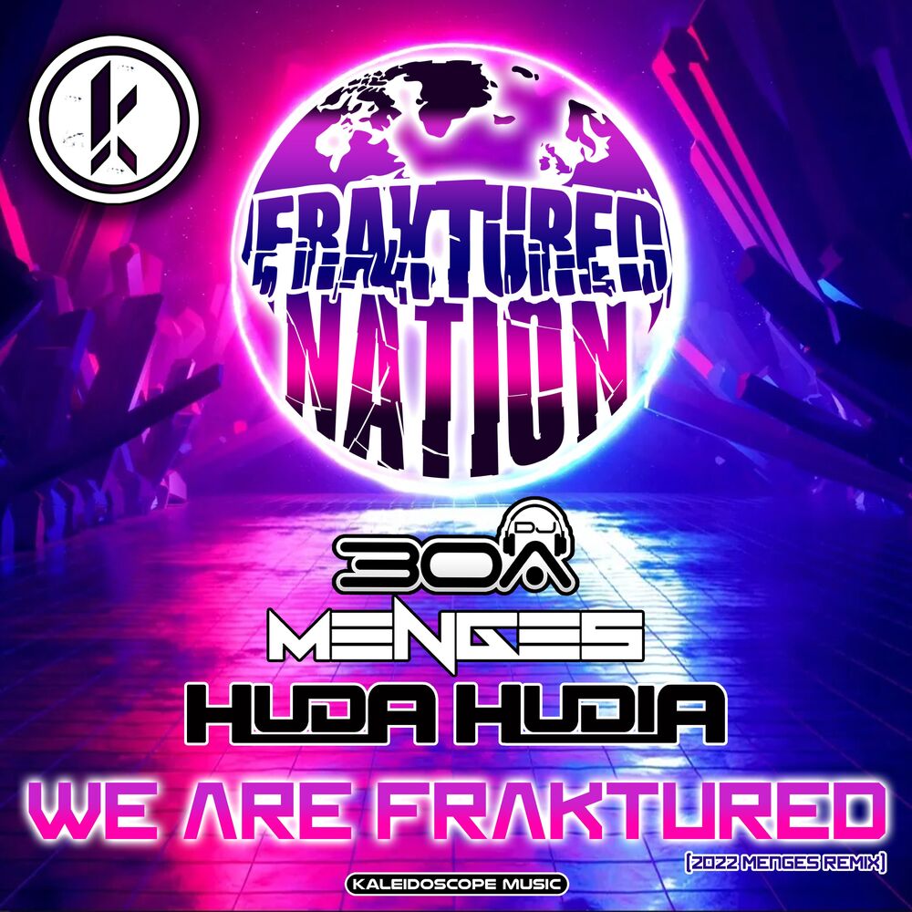 Picture of We Are Fraktured (2022 Menges Remix)