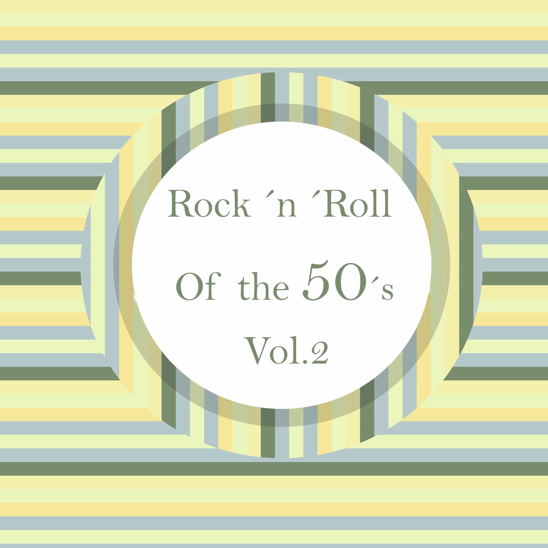 Album cover of Rock ´n ´Roll Of the 50´s , Vol. 2