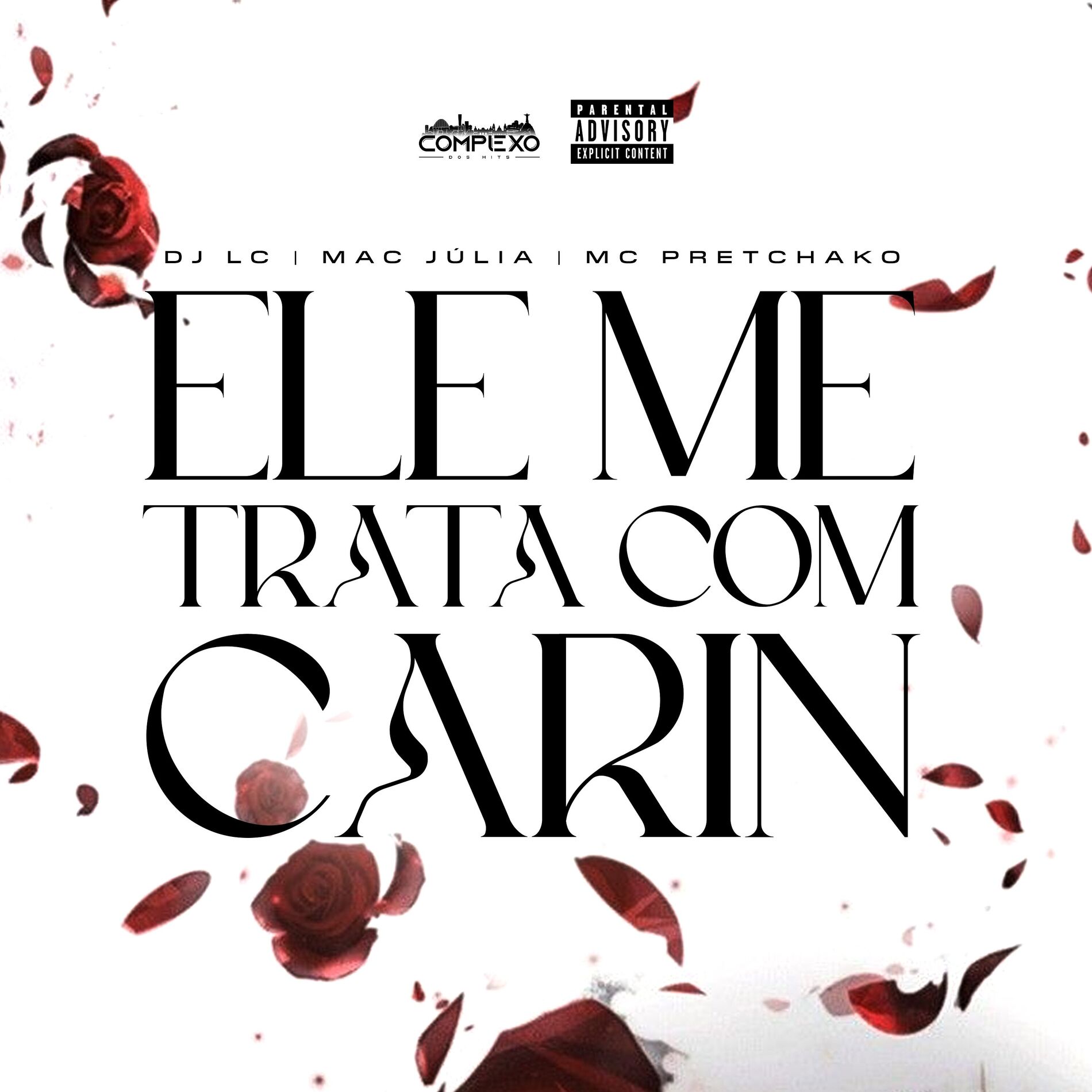 Album cover of Ele Me Trata Com Carinho