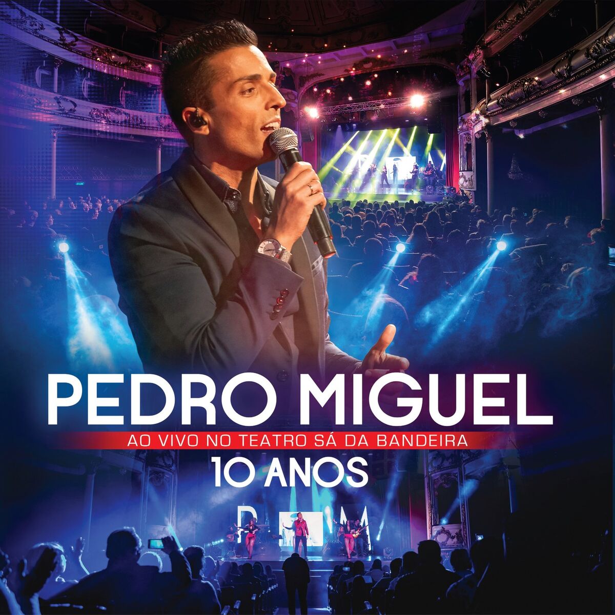 Album cover of 10 Anos. Ao Vivo No Teatro Sá Bandeira