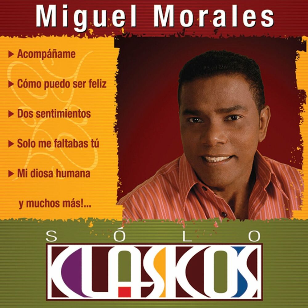 Picture of Sólo Clásicos - Miguel Morales