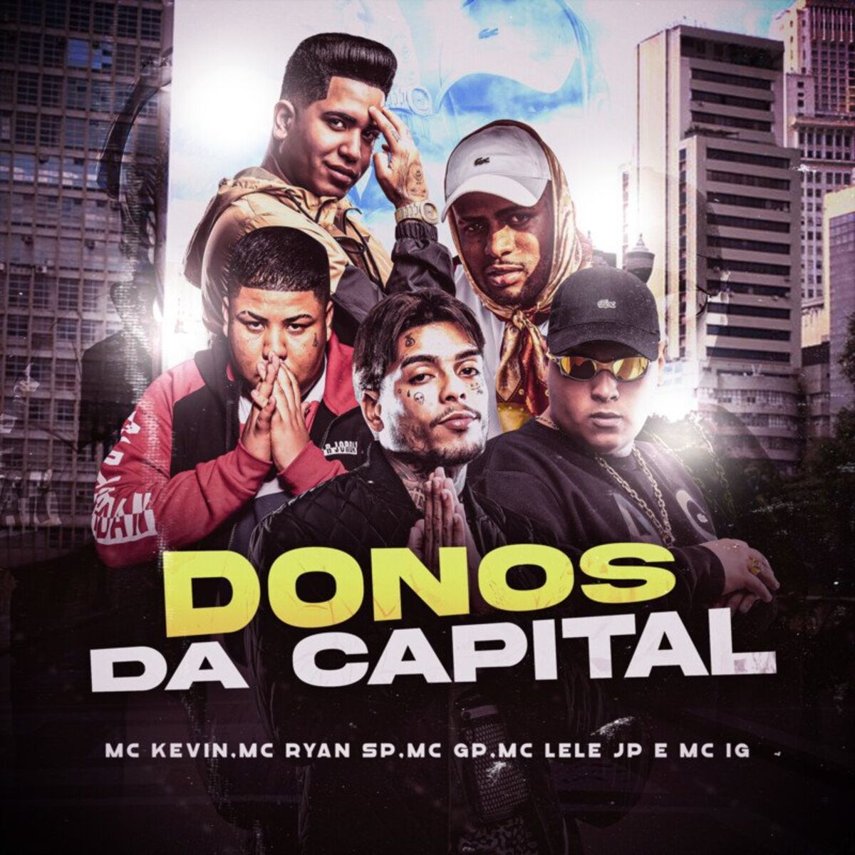 Album cover of Donos da Capital