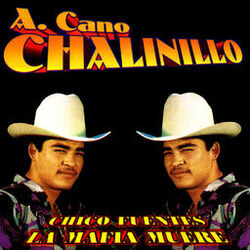 Cover of Chico Fuentes / La Mafia Muere