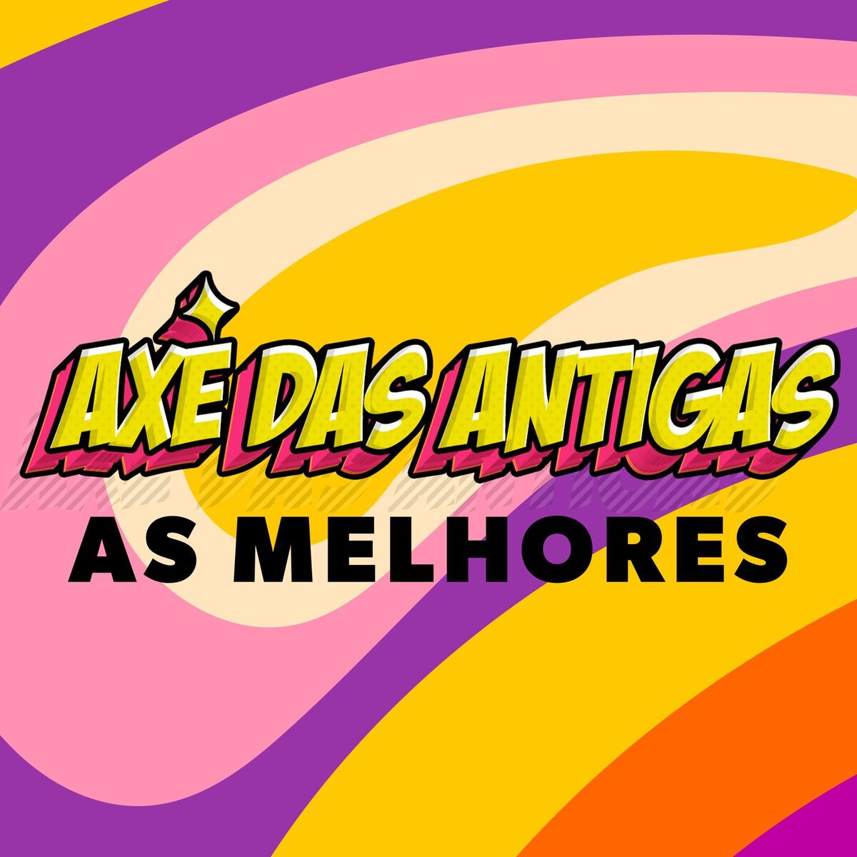 Album cover of Axé das Antigas - As Melhores