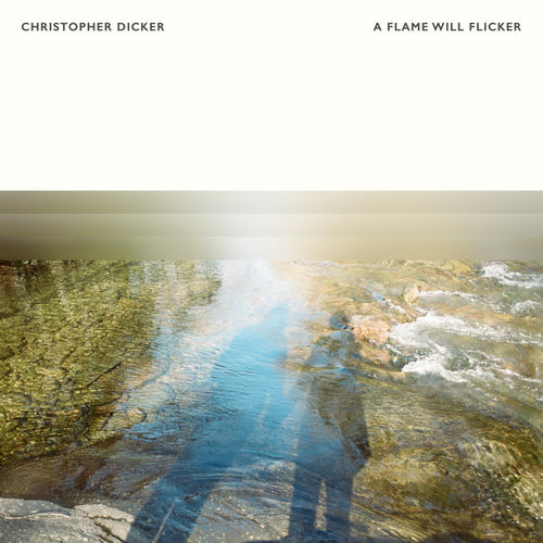 A Flame Will Flicker by Christopher Dicker - 99 BPM