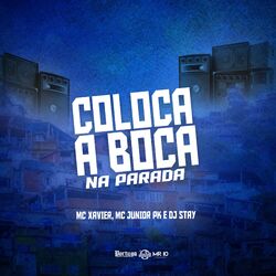 Cover of Coloca a Boca na Parada