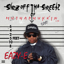 Cover of Str8 off Tha Streetz of Muthaphukkin Compton
