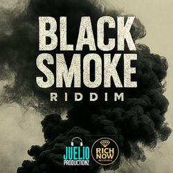 Black Smoke Riddim