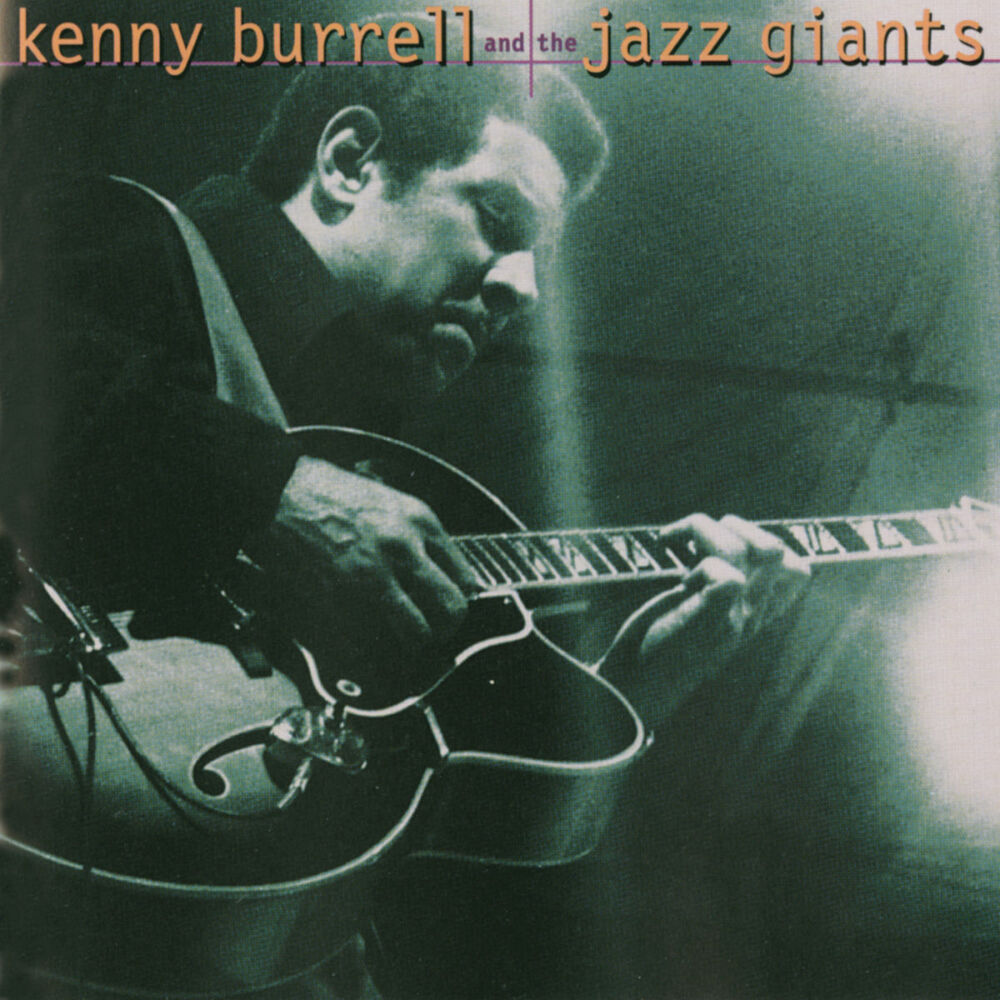 Picture of Kenny Burrell And The Jazz Giants