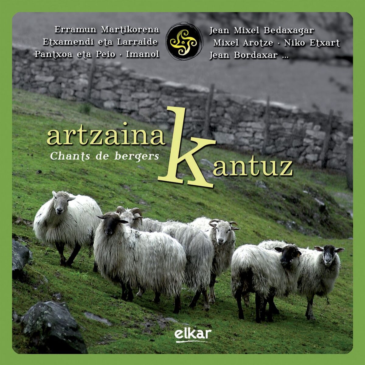 Album cover of Artzainak Kantuz. Chants Des Bergers