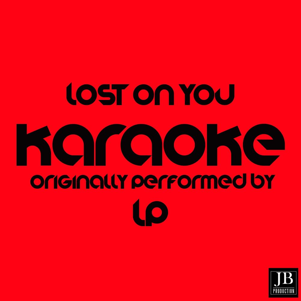 Picture of Lost on You (Karaoke Version Originally Performed By Lp)