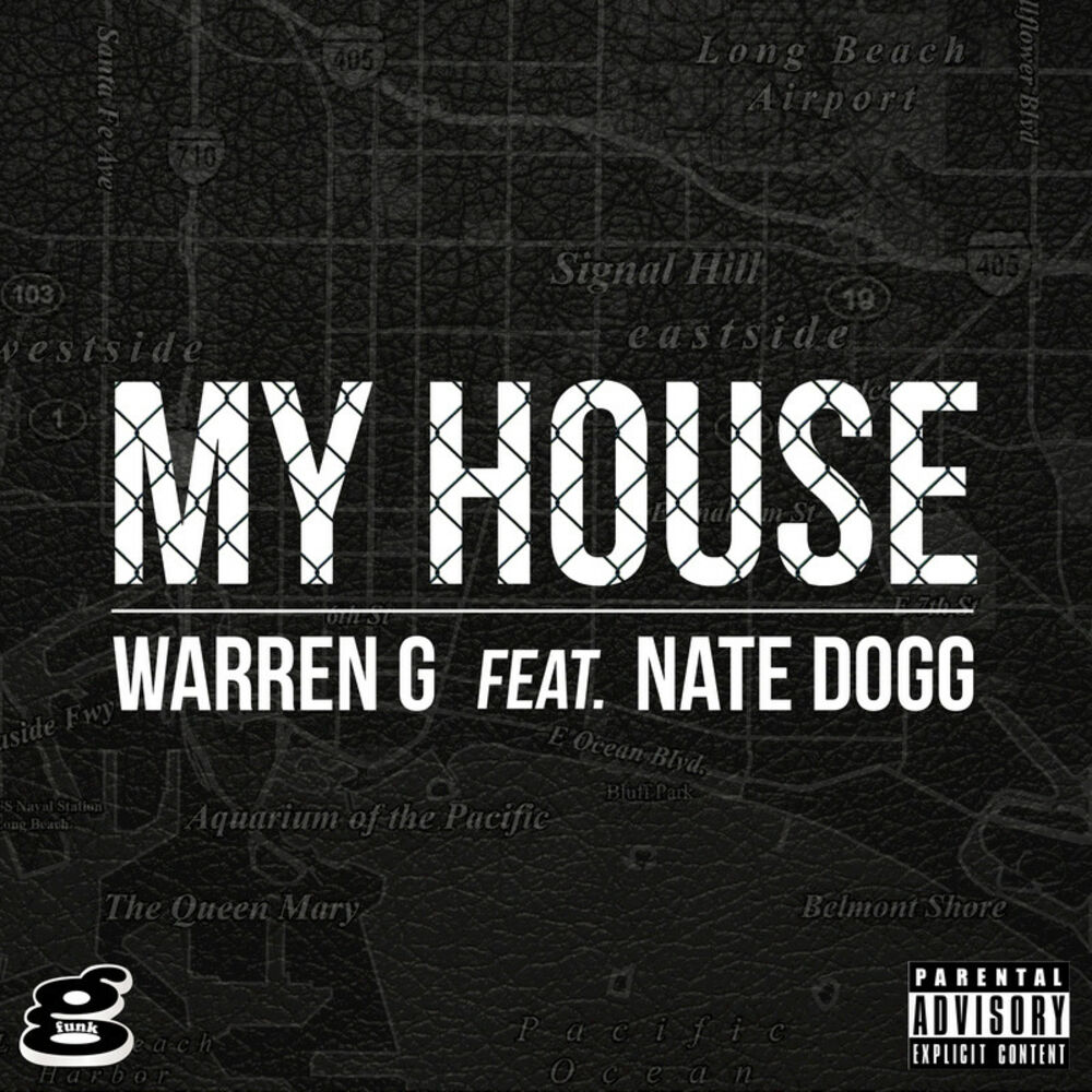 Picture of My House (feat. Nate Dogg)