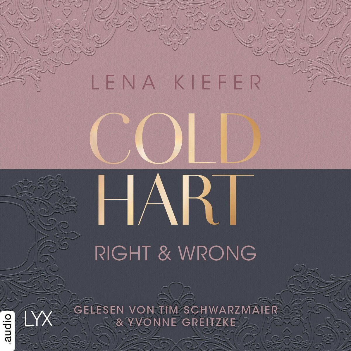 Album cover of Coldhart - Right & Wrong - Coldhart, Teil 3 (Ungekürzt)