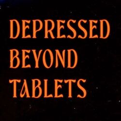 Cover of Depressed Beyond Tablets