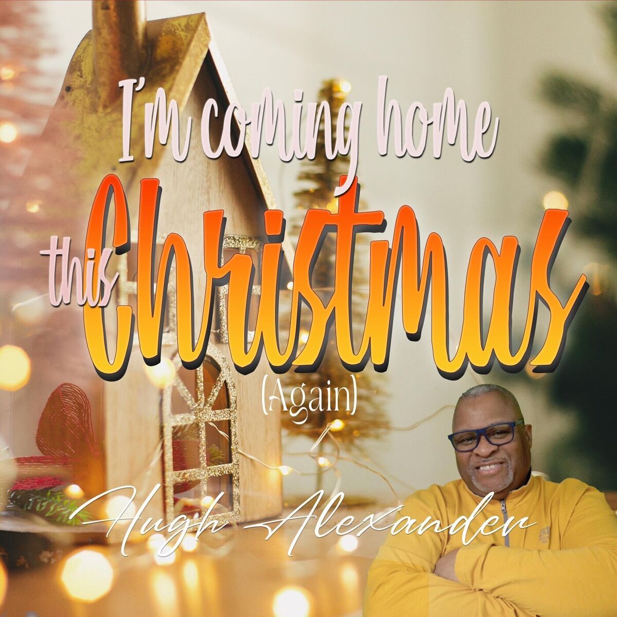 Album cover of I'm Coming Home This Christmas (Again)