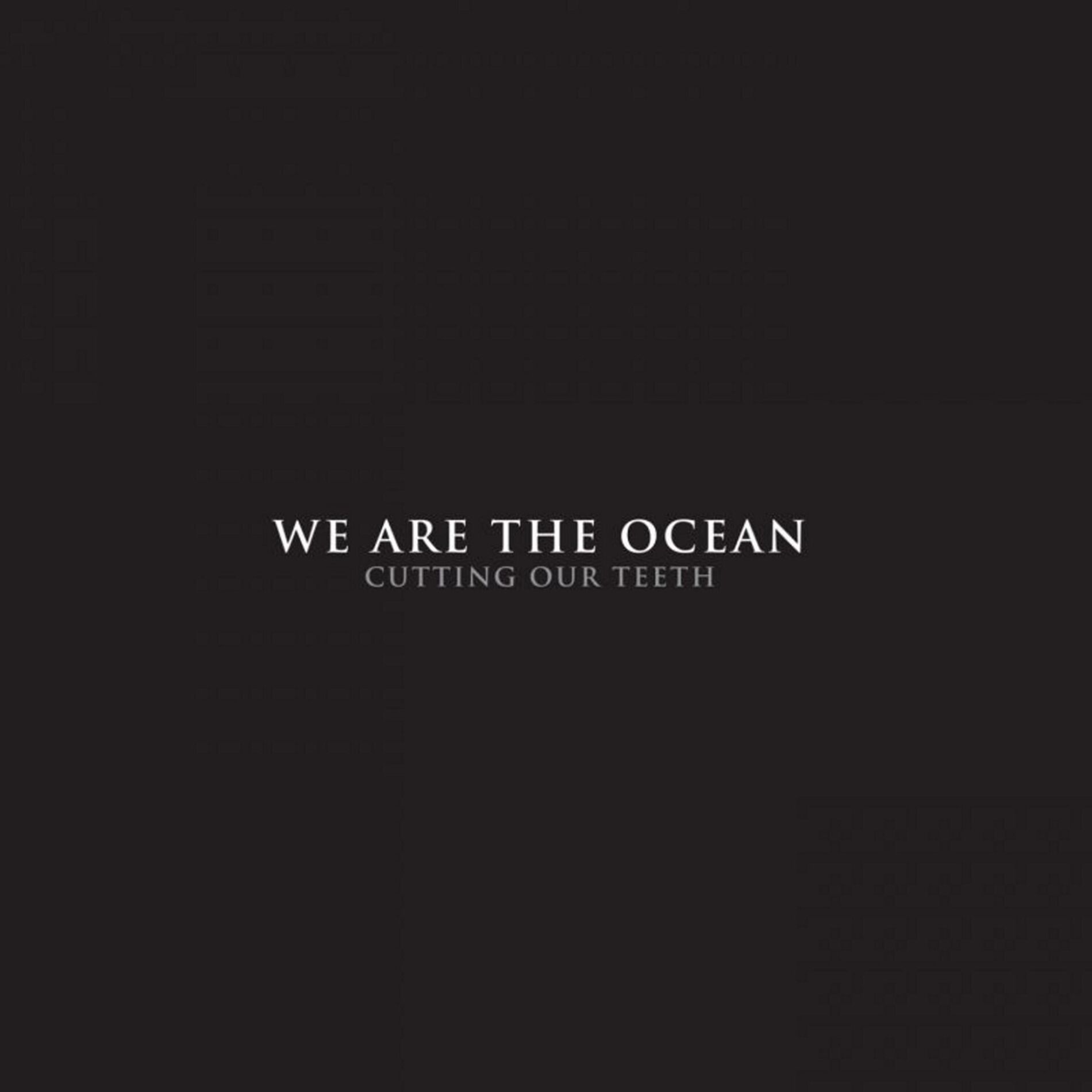 Album cover of Cutting Our Teeth