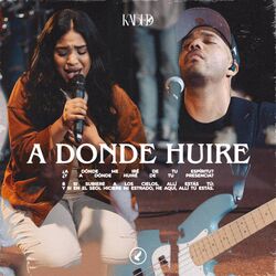 Cover of A Donde Huire (Live)