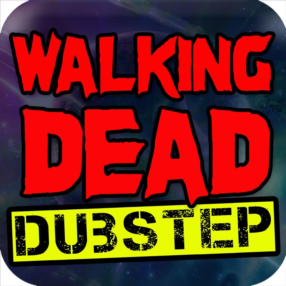 Picture of The Walking Dead Dubstep Remix