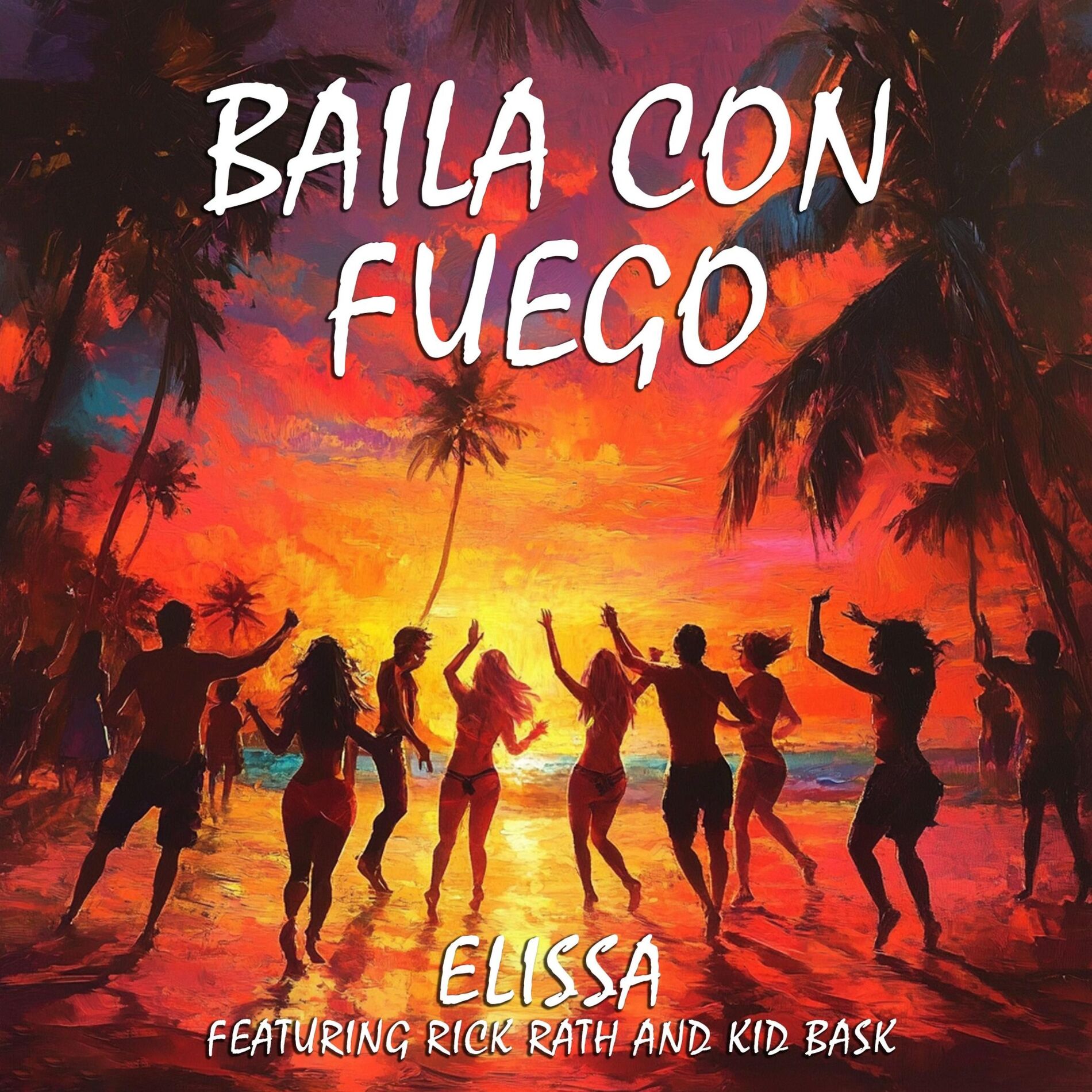 Album cover of Baila Con Fuego (feat. Elissa & Kid Bask)