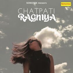 Cover of Chatpati Ragniya