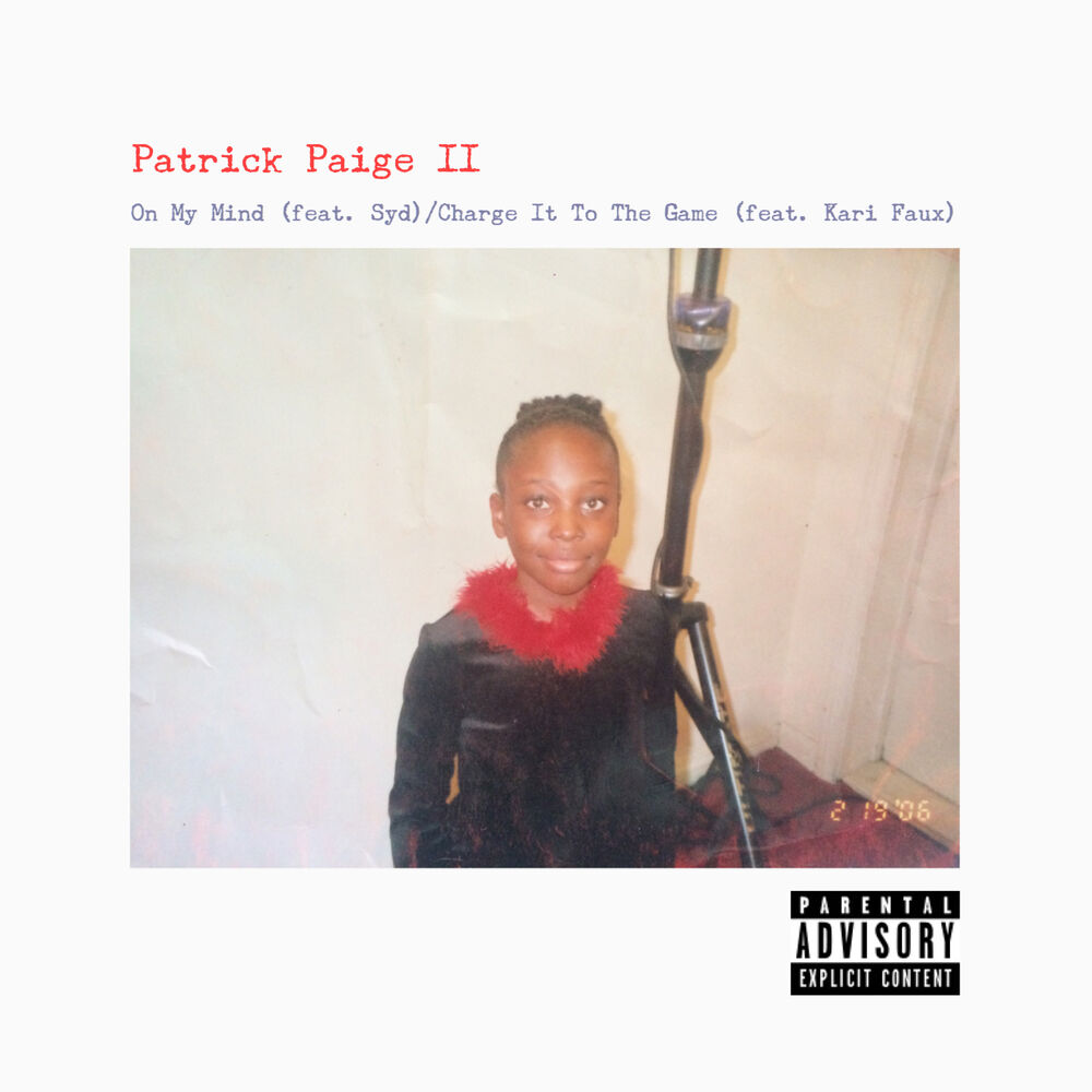 Picture of On My Mind / Charge It to the Game (feat. Syd & Kari Faux)