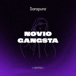 Cover of Novio Gangsta (Sarapura Remix) (DJ Mix)