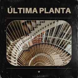 Cover of Última planta