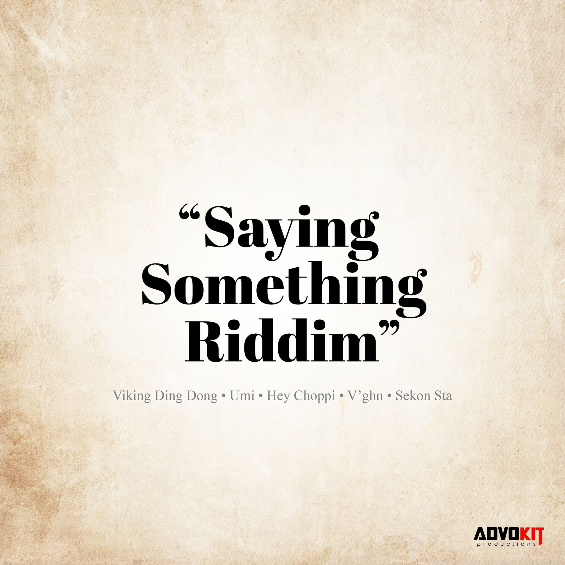 Album cover of Saying Something Riddim