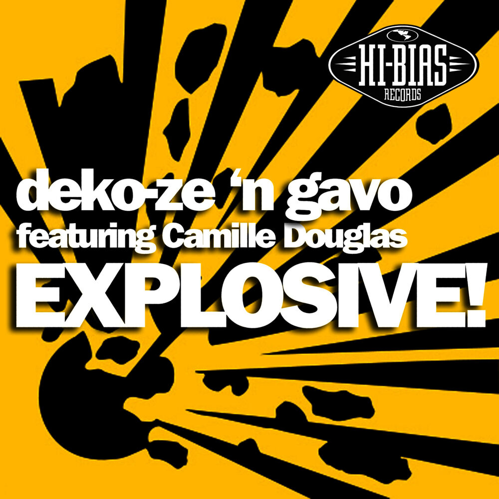 Picture of Explosive! (feat. Camille Douglas)