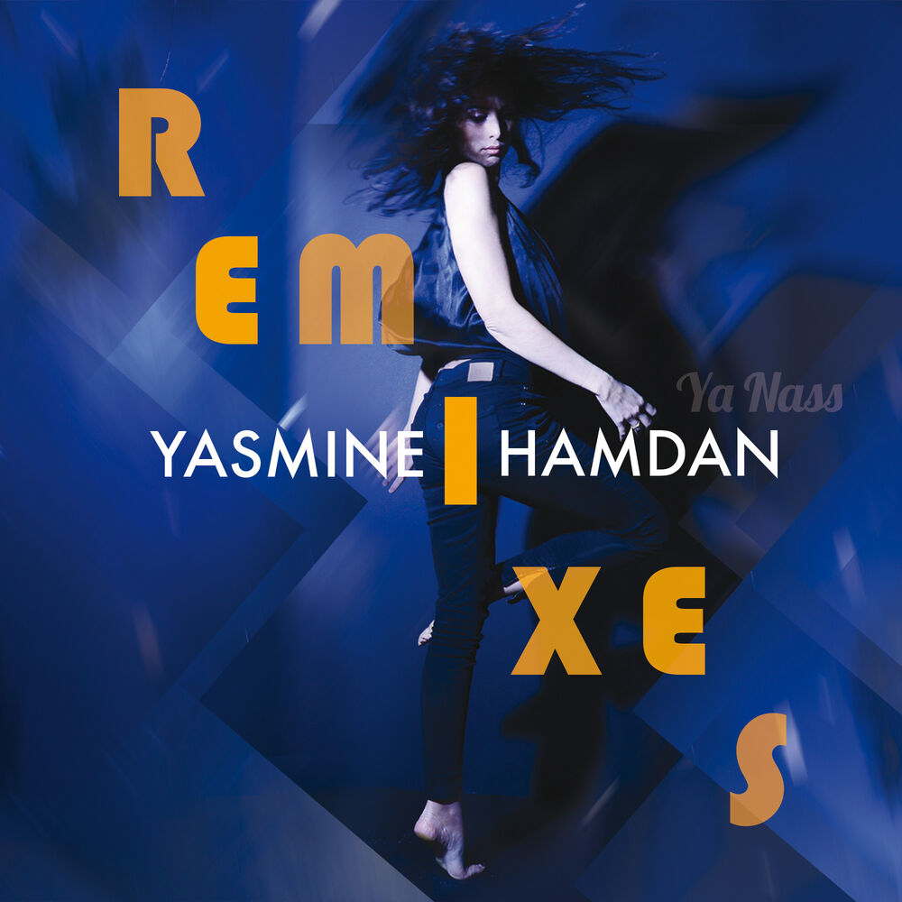 Picture of Ya Nass Remixes