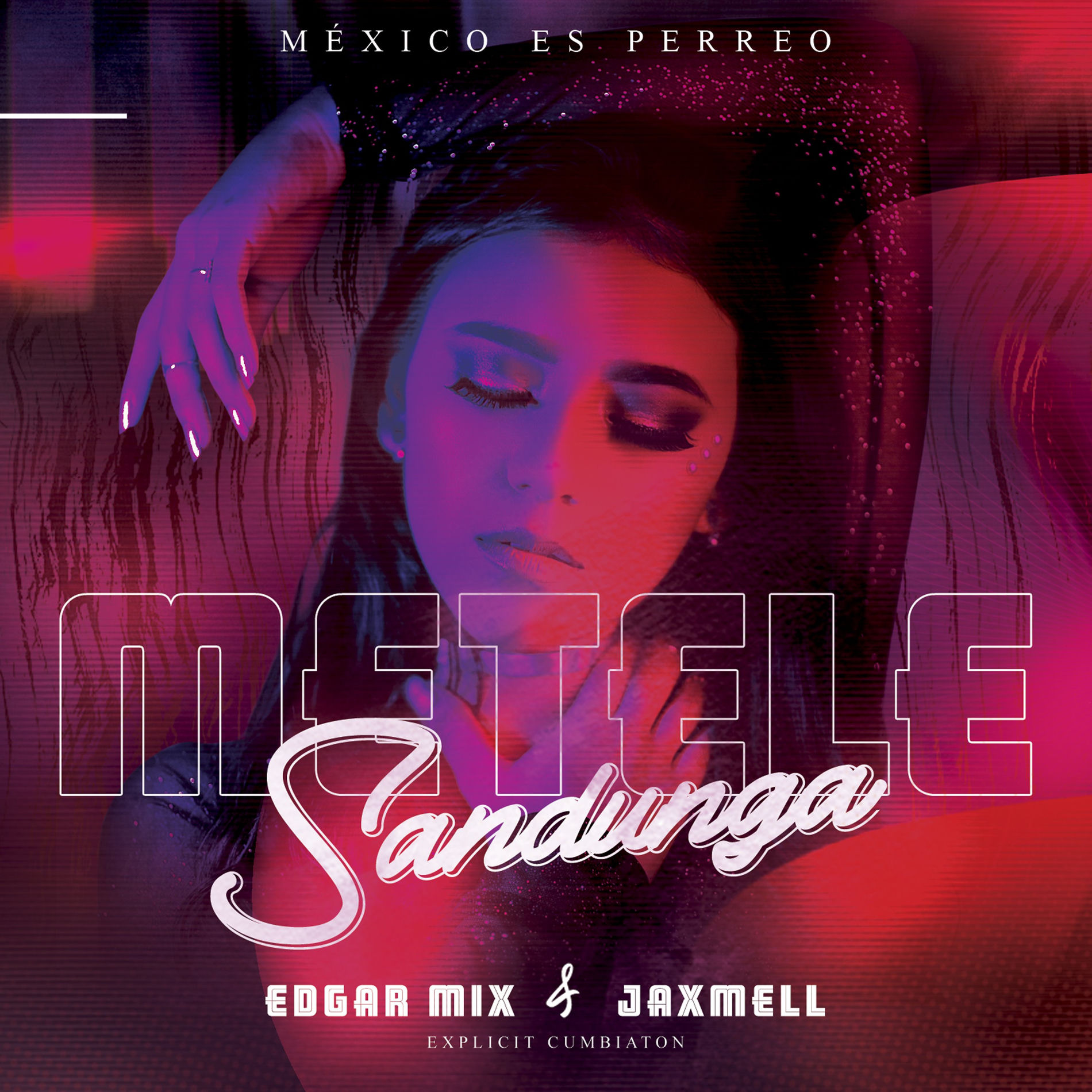 Album cover of Metele Sandunga (Explicit Cumbiaton)