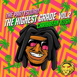 Cover of The Highest Grade Vol. 2.0 - Caribbean Kush