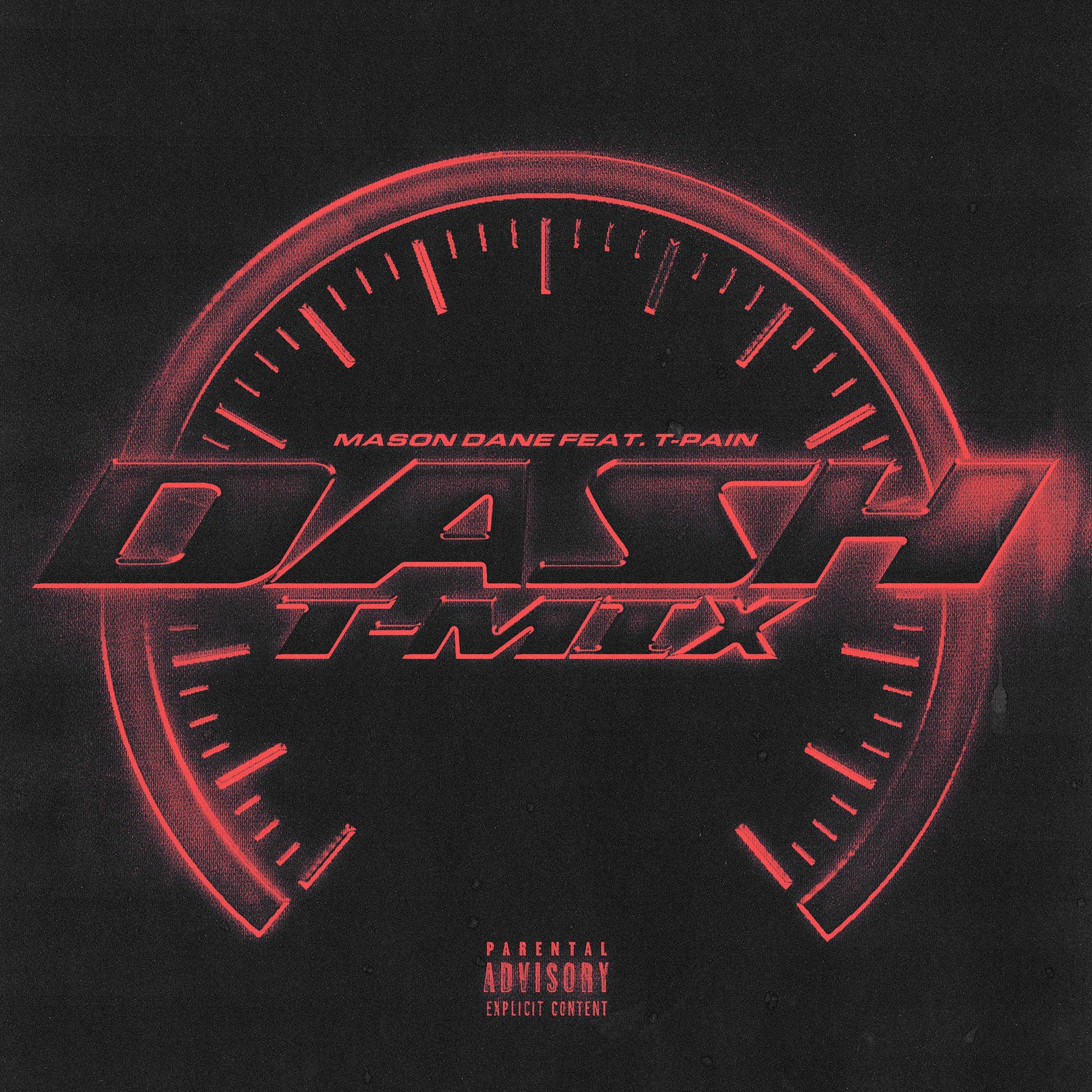 Album cover of DASH (feat. T-Pain) [T-Mix]
