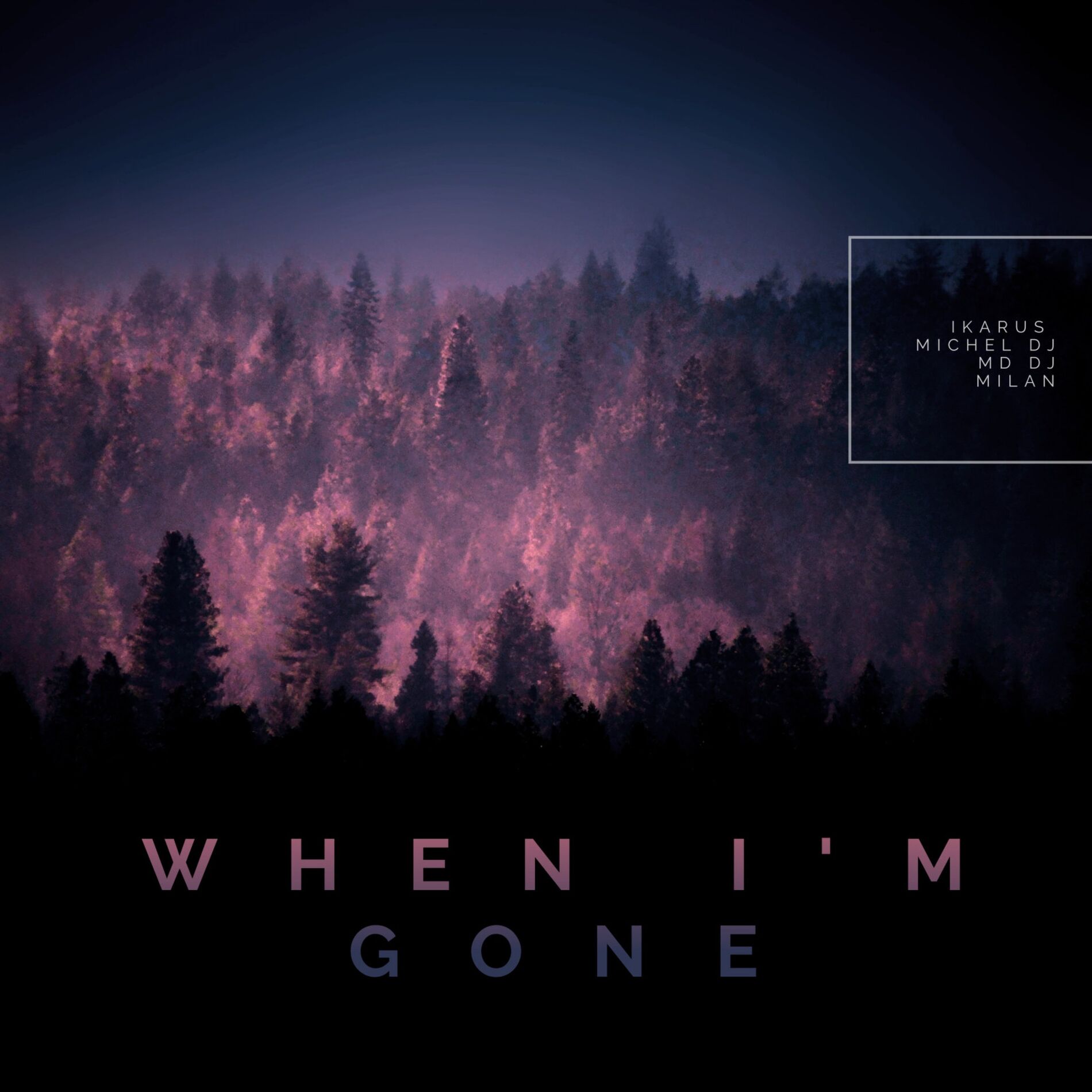 Album cover of When I'm Gone (feat. Milan)