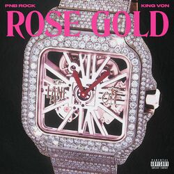 Cover of Rose Gold (feat. King Von)