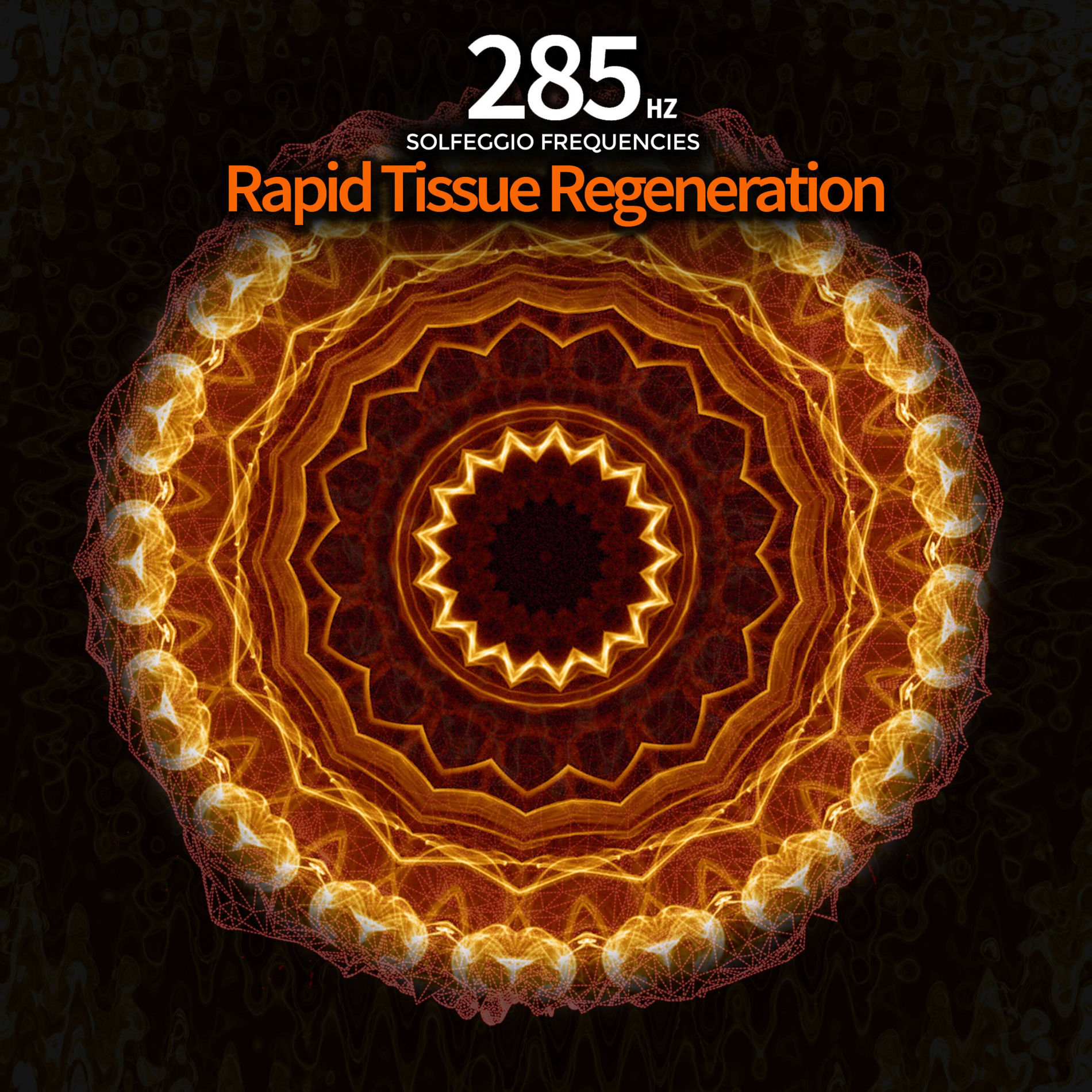 Album cover of 285 Hz - Rapid Tissue Regeneration Solfeggio Frequencies