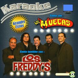 Cover of Karaoke Grandes Exitos De Los Freddy's y Los Muecas