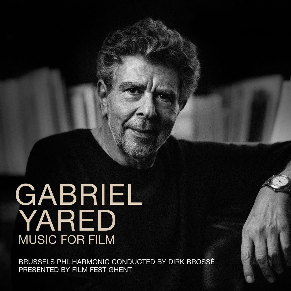 Album cover of Gabriel Yared - Music For Film
