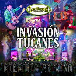 Cover of INVASION TUCANES “Corridos En Vivo”