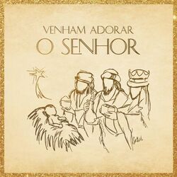 Cover of Venham Adorar o Senhor
