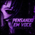 Pensando Em Voce (Hardtekk)